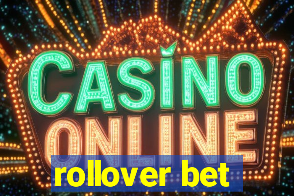 rollover bet